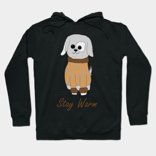 Stay Warm Hoodie